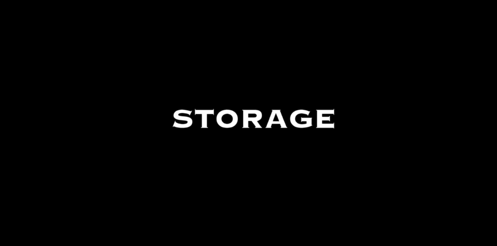 Storage